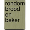 Rondom brood en beker by Boendermaker