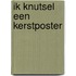 Ik knutsel een kerstposter