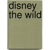 Disney the wild door Onbekend