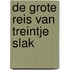 De grote reis van Treintje Slak