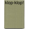 Klop-Klop! door J. Rahir
