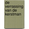 De verrassing van de Kerstman door Onbekend