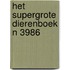 Het supergrote dierenboek N 3986
