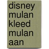 Disney Mulan kleed Mulan aan door Onbekend