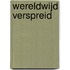 Wereldwijd verspreid