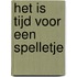 Het is tijd voor een spelletje