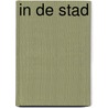 In de stad door M. Rainaud