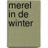 Merel in de winter by Lena