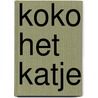 Koko het katje door F. Frohlich