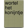 Wortel het konijntje door F. Frohlich