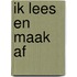 Ik lees en maak af