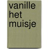 Vanille het muisje door Rainaud