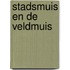 Stadsmuis en de veldmuis