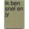 Ik ben snel en jy door Nathaniel H. Bishop