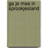 Ga je mee in sprookjesland