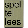 Spel tel lees door Onbekend