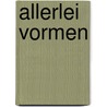 Allerlei vormen door Tromme