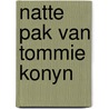 Natte pak van tommie konyn door Rainaud