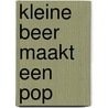 Kleine beer maakt een pop by Unknown