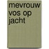 Mevrouw vos op jacht