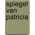Spiegel van patricia