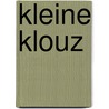 Kleine klouz by Busquets