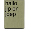 Hallo jip en joep door Macias