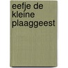 Eefje de kleine plaaggeest door Valeriane