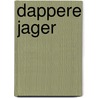 Dappere jager by Rainaud