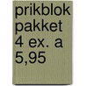 Prikblok pakket 4 ex. a 5,95 door Onbekend