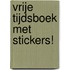 Vrije tijdsboek met stickers!