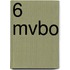 6 mvbo