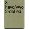 3 Havo/vwo 3-del ed door A. Krijgsman
