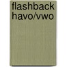 Flashback havo/vwo door Onbekend