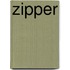 Zipper