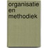 Organisatie en methodiek