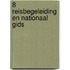 8 reisbegeleiding en nationaal gids