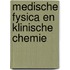 Medische fysica en klinische chemie