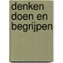 Denken doen en begrijpen