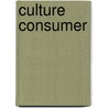 Culture consumer door E. van Kleunen