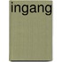Ingang