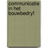 Communicatie in het bouwbedryf