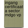 Ingang certificaat a sector mdgo vp door Meissen