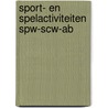 Sport- en spelactiviteiten spw-scw-ab by Ceuster