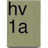 Hv 1a door M. Claassens