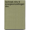 Techniek mhv 9 energieomzettingen doc. by Heerbeek