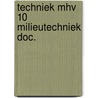 Techniek mhv 10 milieutechniek doc. door Brinkman