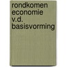 Rondkomen economie v.d. basisvorming by Schondorff