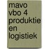 Mavo vbo 4 produktie en logistiek