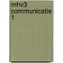 MHV3 Communicatie 1